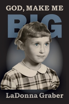 Paperback God Make Me Big Book