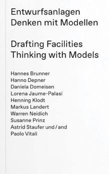 Paperback Drafting Facilities: Thinking with Models Book