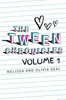 Paperback The Tween Chronicles, Volume 1 Book