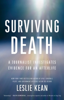 Paperback Surviving Death: A Journalist Investigates Evidence for an Afterlife Book