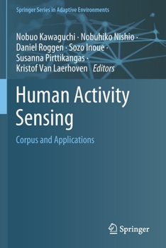 Paperback Human Activity Sensing: Corpus and Applications Book
