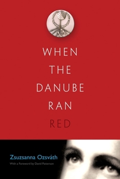 When the Danube Ran Red - Book  of the Religion, Theology and the Holocaust