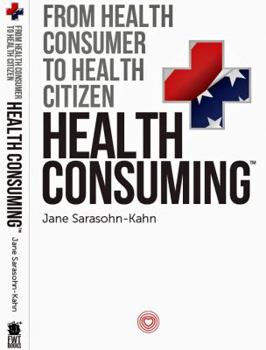 Paperback HealthConsuming - From Health Consumer to Health Citizen Book