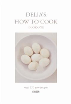 Hardcover Delia's How to Cook: Book One Book