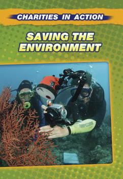Saving the Environment. Andrew Langley - Book  of the Charities in Action
