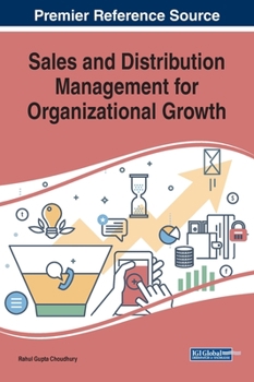 Sales and Distribution Management for Organizational Growth