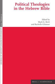 Hardcover Political Theologies in the Hebrew Bible Book