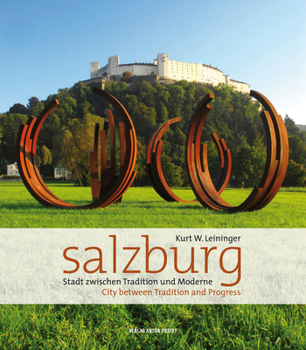 Hardcover Salzburg: City Between Tradition and Progress [German] Book