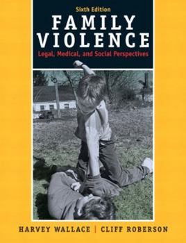 Paperback Family Violence: Legal, Medical, and Social Perspectives Book