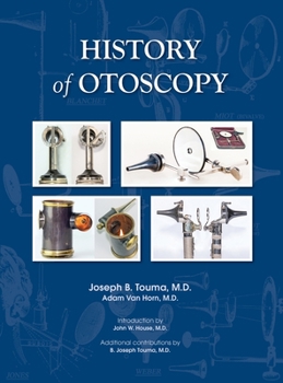 Hardcover History of Otoscopy Book