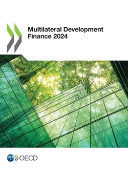 Paperback Multilateral Development Finance 2024 Book