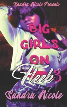 Paperback Big Girls on Fleek 3 Book