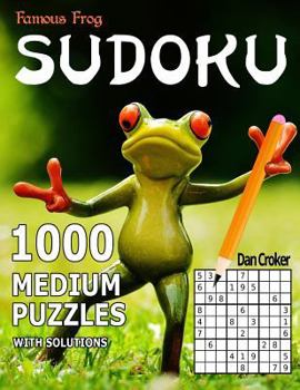 Paperback Famous Frog Sudoku 1,000 Medium Puzzles: A Sharper Pencil Series Book