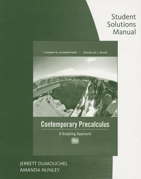 Paperback Contemporary Precalculus Student Solutions Manual: A Graphing Approach Book