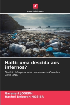 Paperback Haiti: uma descida aos infernos? [Portuguese] Book