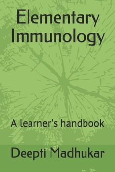 Paperback Elementary Immunology: A learner's handbook Book