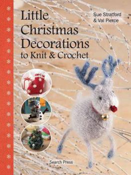Hardcover Little Christmas Decorations to Knit & Crochet Book