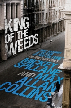 King of the Weeds: A Mike Hammer Novel