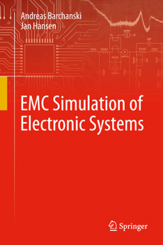 Hardcover EMC Simulation of Electronic Systems Book