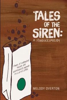 Paperback Tales of the Siren: A Starbucksmelody Book