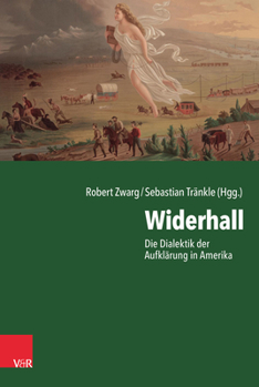 Paperback Widerhall: Die Dialektik Der Aufklarung in Amerika [German] Book