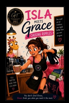 Paperback Isla meets Grace: Causing ripples Book