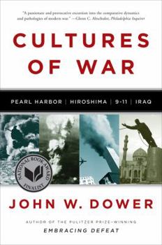 Paperback Cultures of War: Pearl Harbor / Hiroshima / 9-11 / Iraq Book