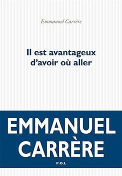Paperback Il est avantageux d'avoir où aller (French Edition) [French] Book