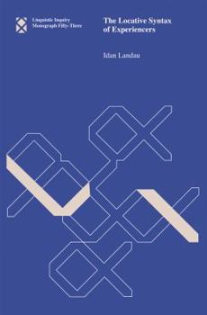 Paperback The Locative Syntax of Experiencers Book