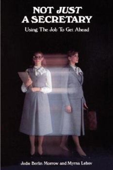 Paperback Not Just A Secretary Book