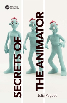 Hardcover Secrets of the Animator Book