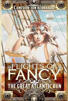 Paperback Flights of Fancy: The Great Atlantic Run Book