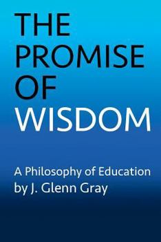 Paperback The Promise of Wisdom Book