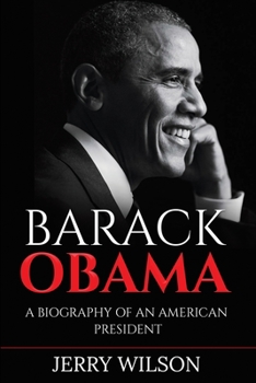 Paperback Barack Obama: A Biography of an American President Book