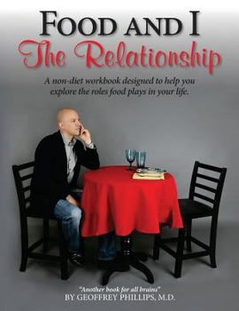 Paperback Food and I: The Relationship Book