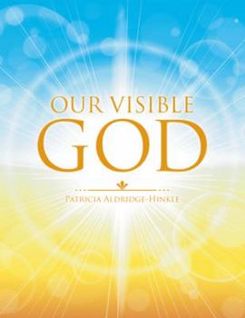 Paperback Our Visible God Book
