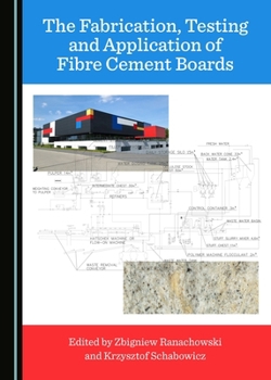 Hardcover The Fabrication, Testing and Application of Fibre Cement Boards Book