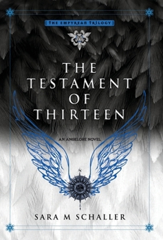 Hardcover The Testament of Thirteen Book