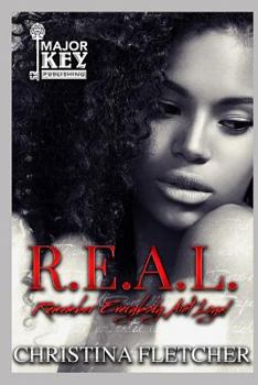 Paperback R.E.A.L.: Remember Everyone Ain't Loyal Book