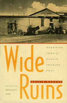 Paperback Wide Ruins: Memories from a Navajo Trading Post Book