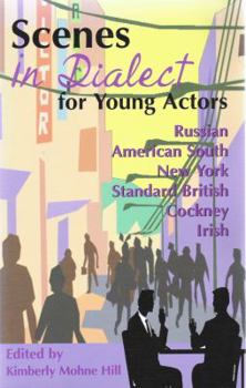 Paperback Scenes in Dialect for Young Actors (Young Actor Series) Book