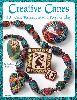 Paperback Creative Canes : 30+ Cane Techniques with Polymer Clay Book