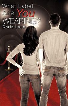 Paperback What Label Are You Wearing? Book