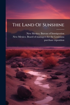 Paperback The Land Of Sunshine Book