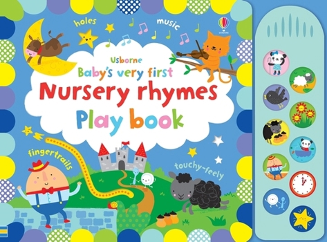 Hardcover Baby's Very First Nursery Rhymes Playbook Book