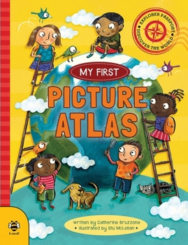 Paperback My First Picture Atlas: Discover the World Book