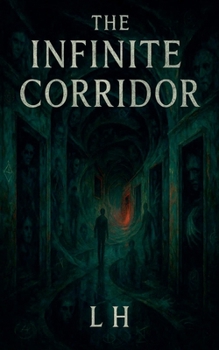 The Infinite Corridor