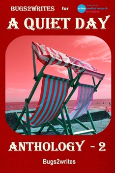 Paperback A Quiet Day Anthology - 2 Book