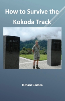 Paperback How to Survive the Kokoda Track Book