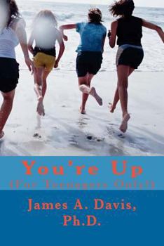 Paperback You're Up: (For Teenagers Only!) Book